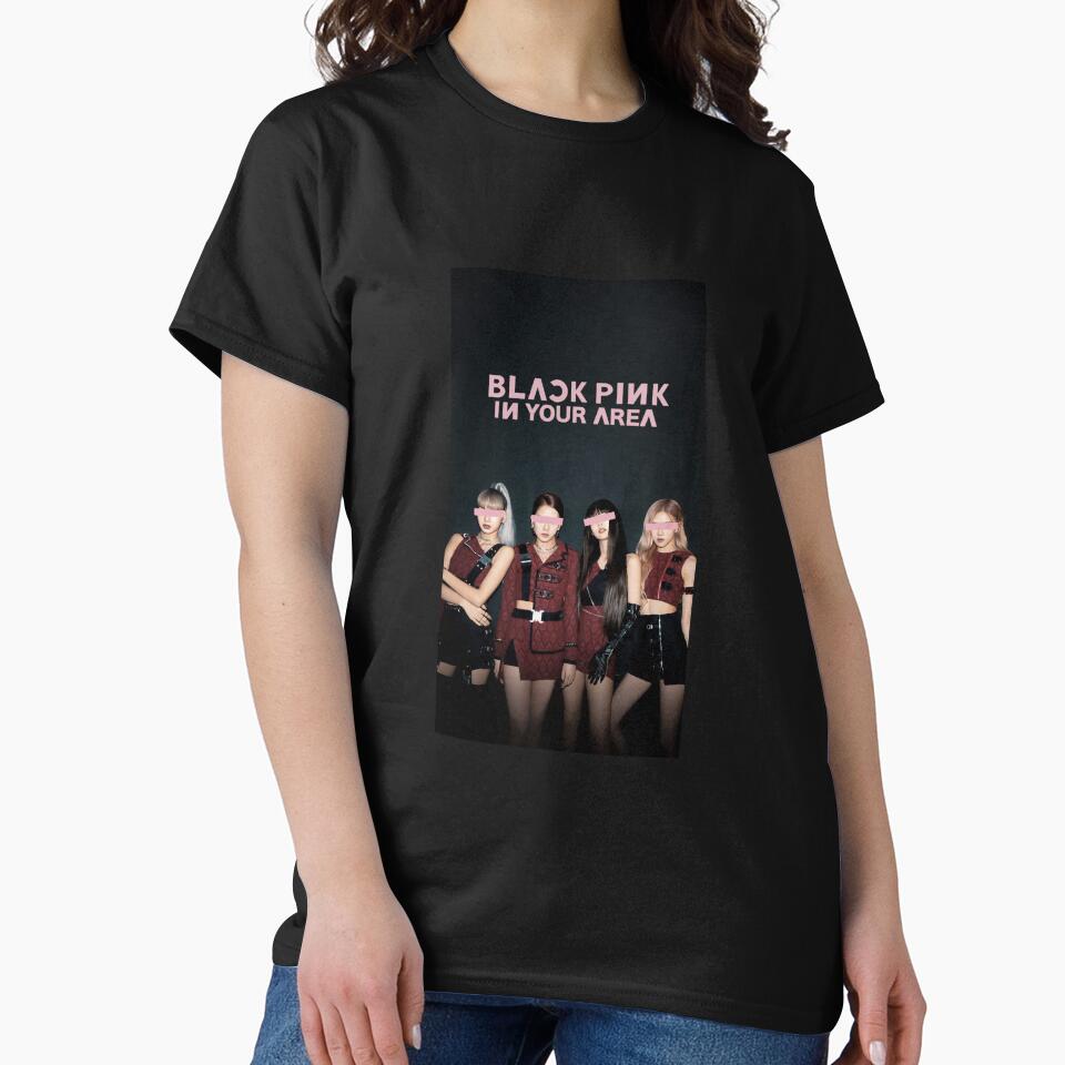 New Black Pink In Your Area T-shirt